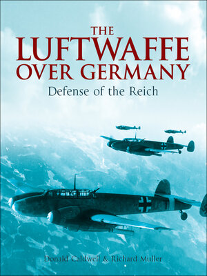 The Luftwaffe Over Germany - ebook
